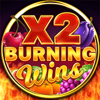 Burning Wins x2