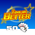 Tens Or Better 50 Hand