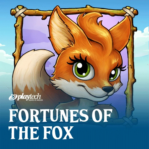 Fortunes of the Fox