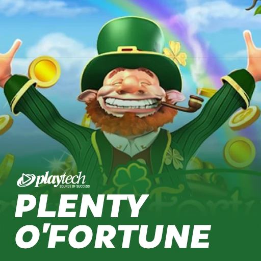 Plenty O'Fortune